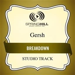 อัลบัม Breakdown ศิลปิน Gersh