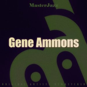 收聽Gene Ammons的My Romance歌詞歌曲