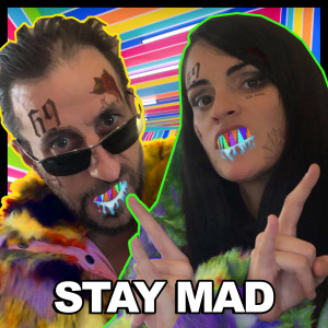 Album Stay Mad (Explicit) from Neokontrol