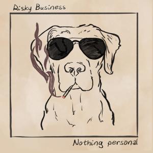 Risky Business的專輯Nothing Personal