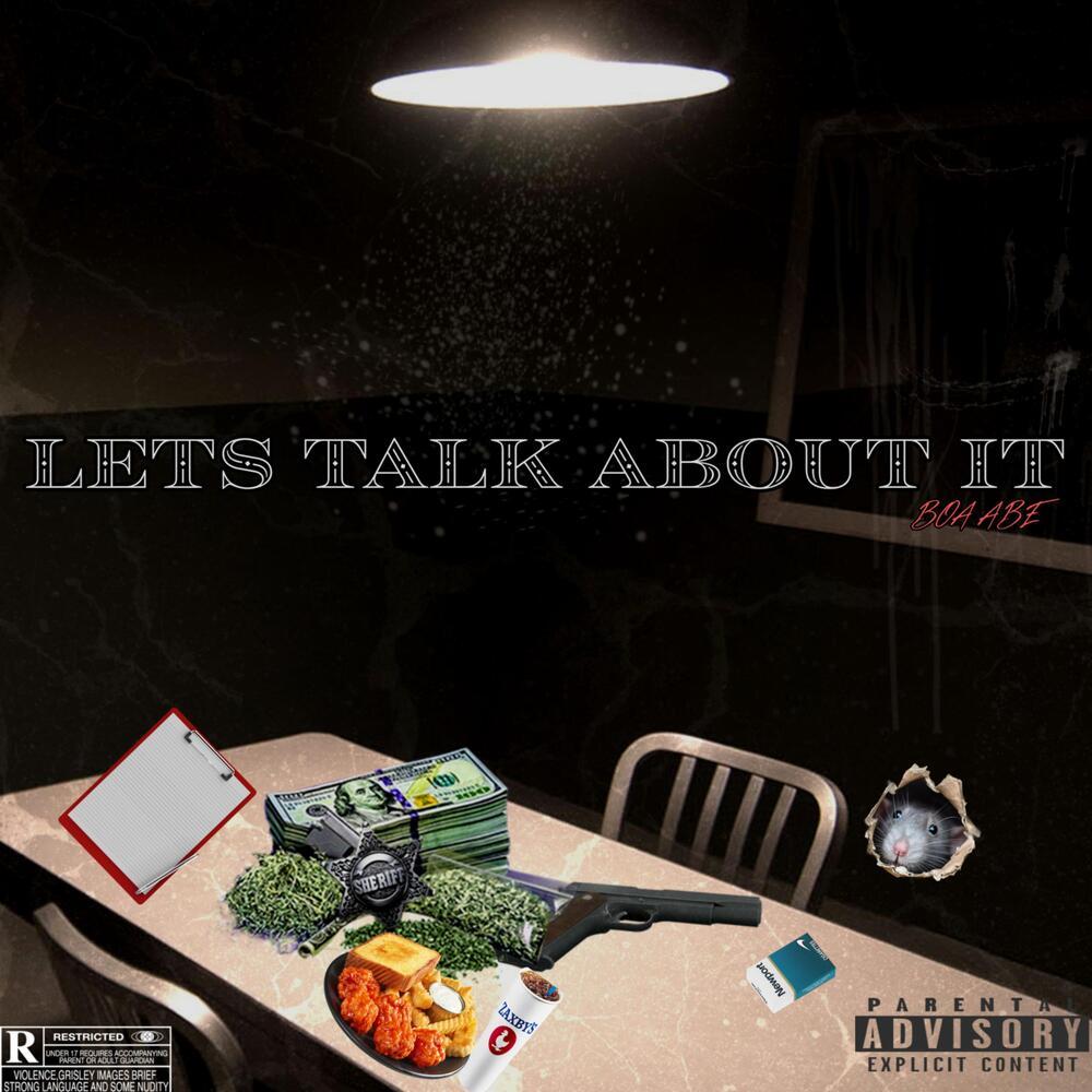 LETS TALK ABOUT IT (Explicit)