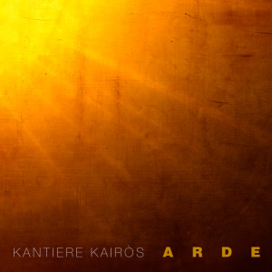 Kantiere Kairòs的專輯Arde
