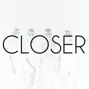 收聽Eleven Past One的Closer歌詞歌曲