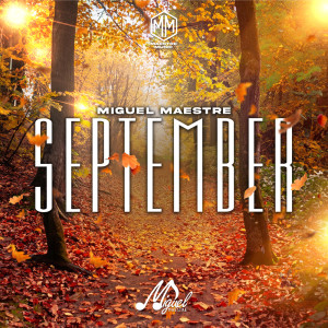 Miguel Maestre的專輯September