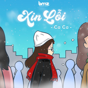 Album Xin Lỗi from Ca Ca
