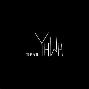 Listen to Dear Y H W H song with lyrics from Ben Becker