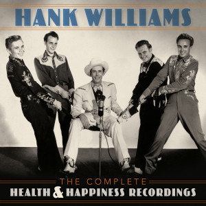 收聽Hank Williams的Wedding Bells (Health & Happiness Show One, October 1949)歌詞歌曲