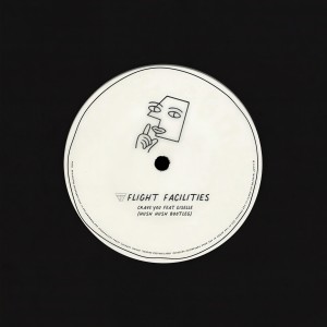 收聽Flight Facilities的Crave You (Hush Hush Bootleg)歌詞歌曲