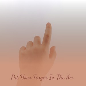 ดาวน์โหลดและฟังเพลง Put Your Finger in the Air พร้อมเนื้อเพลงจาก Ramblin' Jack Elliott