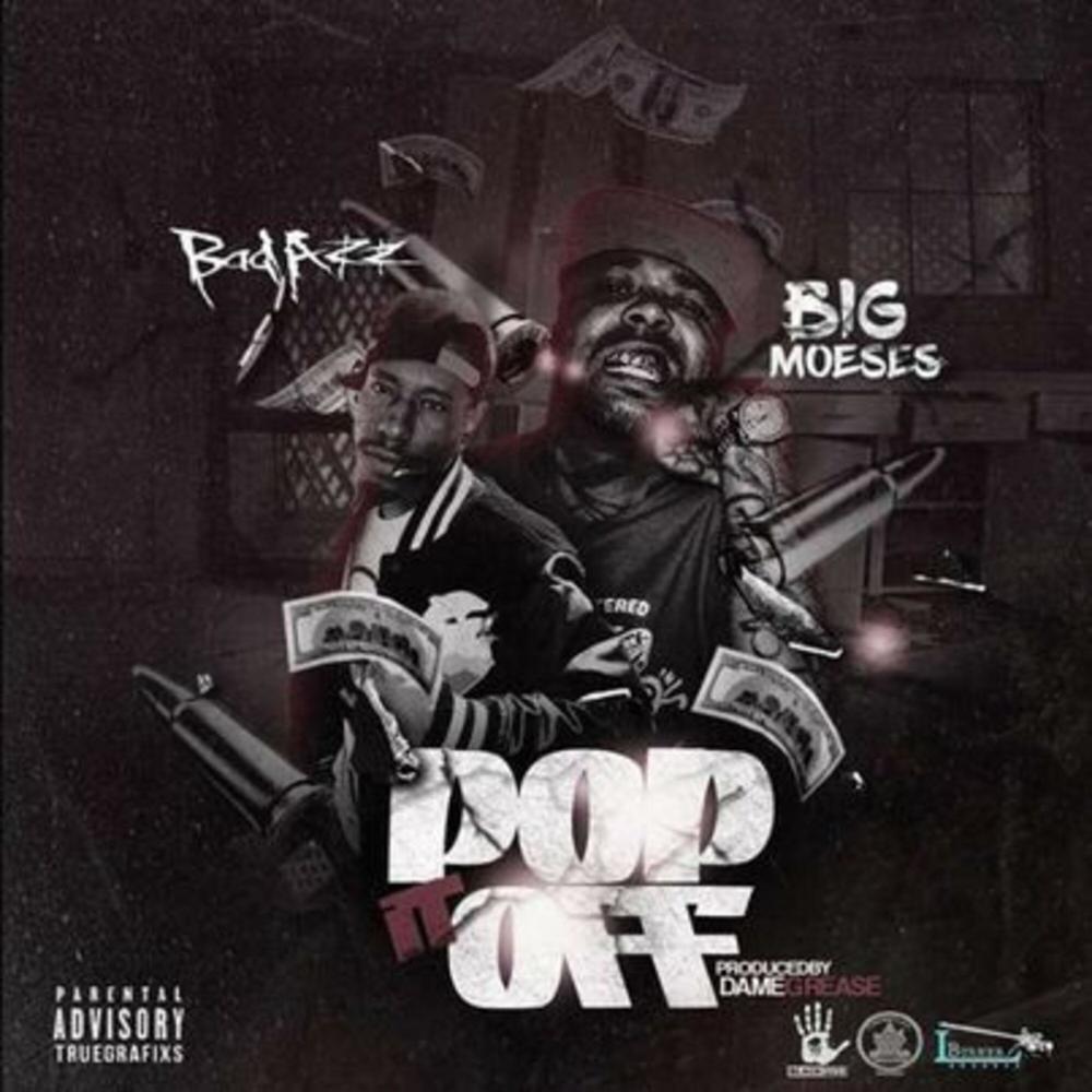 POP IT OFF (feat. BAD AZZ) (Explicit)