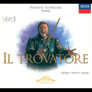 Verdi: Il Trovatore - Highlights