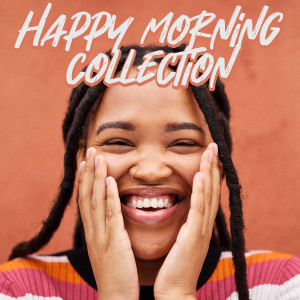 Album Happy Morning Collection from Various Artists