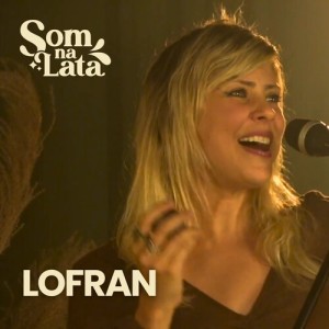 Album Lofran (Ao Vivo no Som na Lata) from Som na Lata
