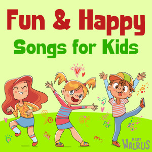 Fun And Happy Songs For Kids