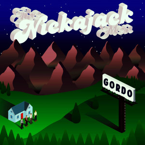 Listen to Gordo song with lyrics from The Nickajack Men
