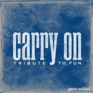 ดาวน์โหลดและฟังเพลง Carry On พร้อมเนื้อเพลงจาก Gavin Mikhail