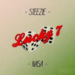 Steezie Nasa的專輯Lucky 7