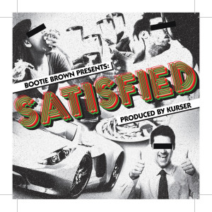 收聽Bootie Brown的Satisfied (Radio Mix)歌詞歌曲