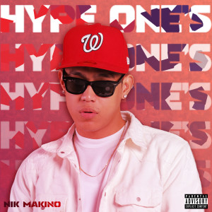 HYPE ONE'S (Explicit)