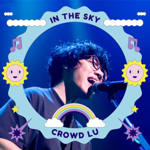 Listen to 蓝宝 (Lately Version) song with lyrics from Crowd Lu (卢广仲)