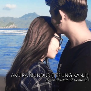 收聽Shinta Gisul的Aku Ra Mundur (Tepung Kanji)歌詞歌曲