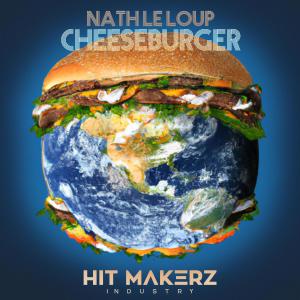 Album Cheeseburger oleh Nath Le Loup