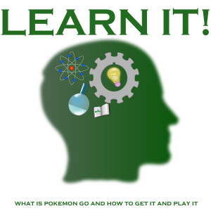 收聽Learn It!的What Is Pokemon Go and How to Get It and Play It歌詞歌曲