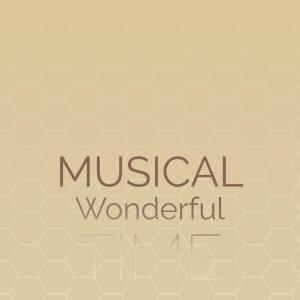 Musical Wonderful Time dari Various Artists