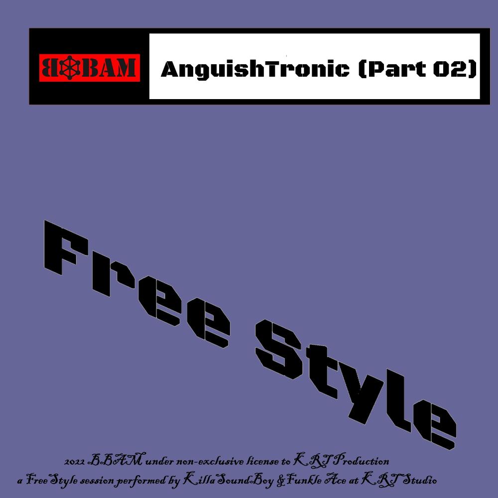 AnguishTronic Part 02