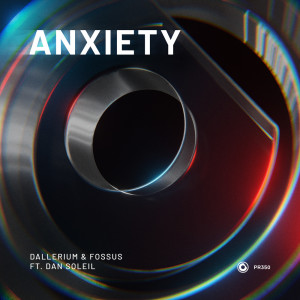 Dan Soleil的專輯Anxiety