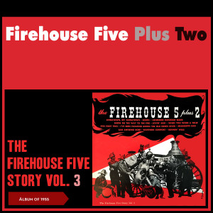 Firehouse Five Plus Two的專輯The Story of Firehouse Five, Vol. 3
