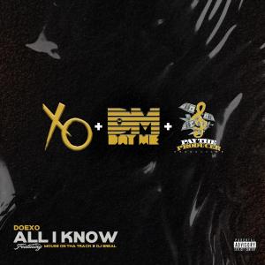 Mouse On Tha Track的專輯All I Know (Explicit)