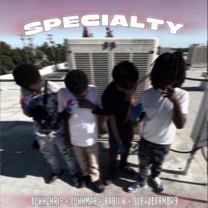 Babii k的專輯Specialty (feat. LuhhMar, Sleazefrmda3 & LuhhChris) [Explicit]