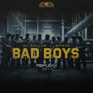 อัลบัม Bad Boys (Reflexx Mix) ศิลปิน DJ Gollum