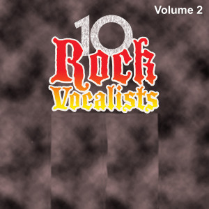Various Artists的專輯10 ROCK VOCALISTS VOL. 2