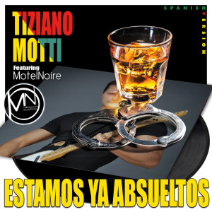 Listen to Estamos Ya Absueltos(Spanish Version) song with lyrics from Tiziano Motti