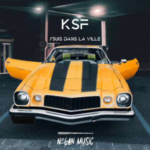 ดาวน์โหลดและฟังเพลง J'suis Dans La Ville พร้อมเนื้อเพลงจาก KSF