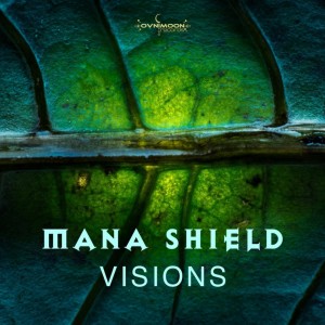 Album Visions from Mana Shield