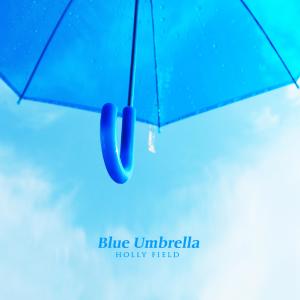 Holly Field的专辑Blue umbrella