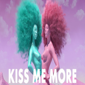 Dengarkan lagu Kiss me more nyanyian Tik Tok dengan lirik