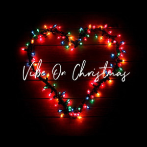 Listen to Vibe on Christmas (Explicit) song with lyrics from KJ Kartel