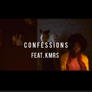 Album Confessions (feat. KMRS) [God Body Muzic mix] (Explicit) from KMRS