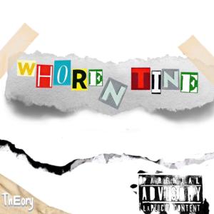 Album whore-n-tine  (Explicit) from 