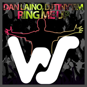 Dengarkan lagu Ring Me Up nyanyian Dan Laino dengan lirik
