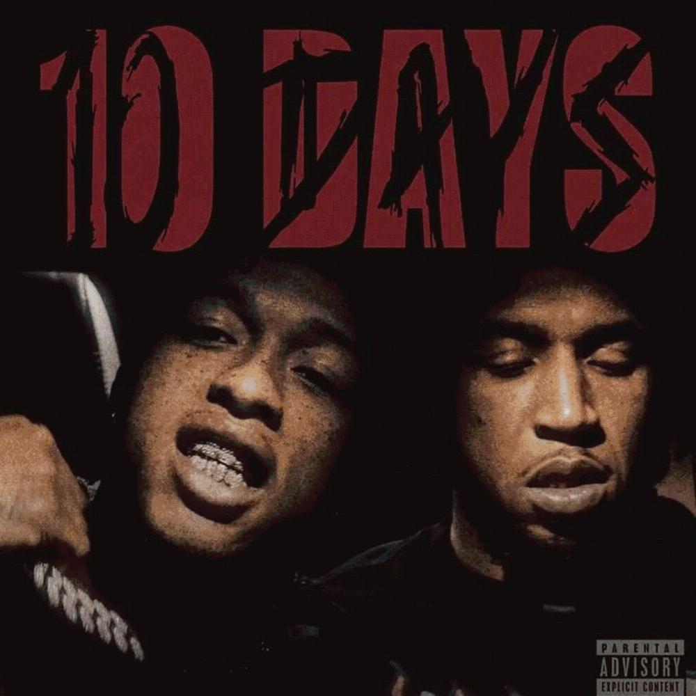 10 Days (Explicit)