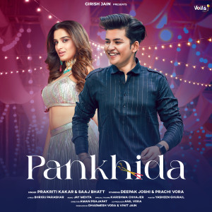 Listen to Pankhida song with lyrics from Saaj Bhatt