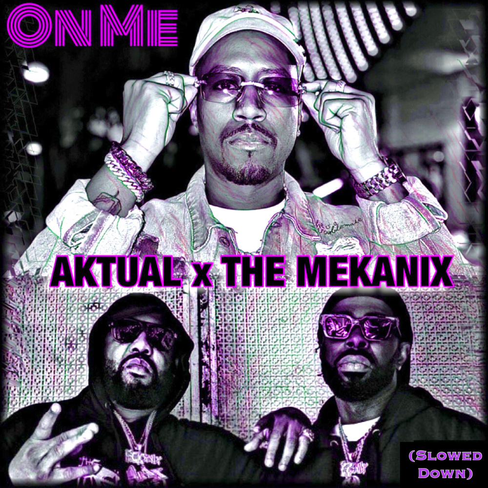 On Me (Slowed Down) (Explicit)
