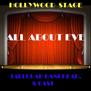收聽Tallelujah Bankhead的All About Eve歌詞歌曲
