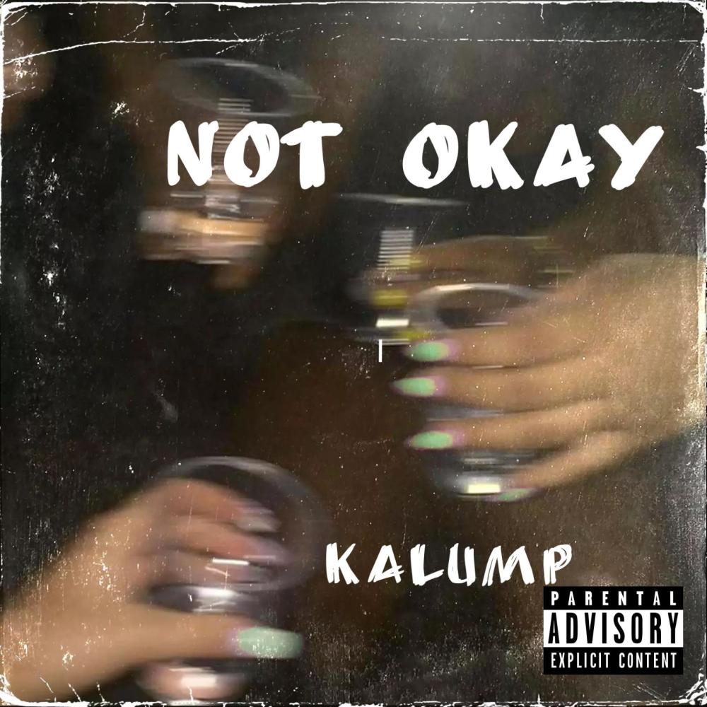 Not Okay (Explicit)