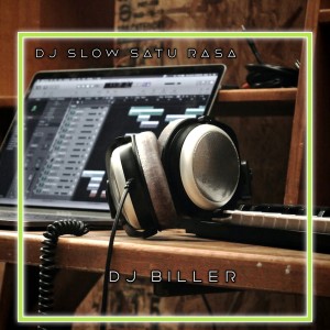 Listen to DJ SLOW SATU RASA - VIRAL TIKTOK 2023 song with lyrics from DJ BILLER